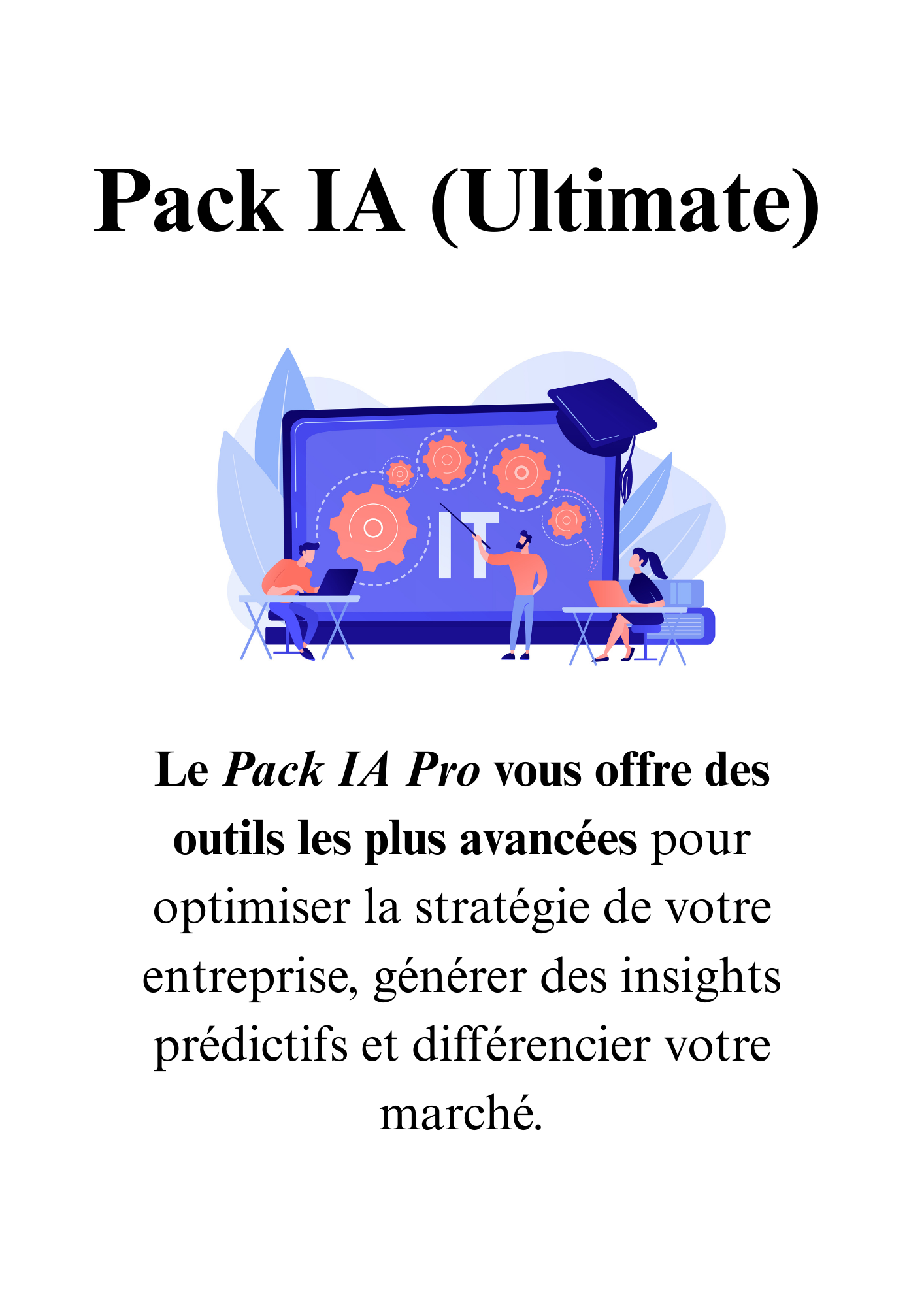 Pack IA (Ultimate)